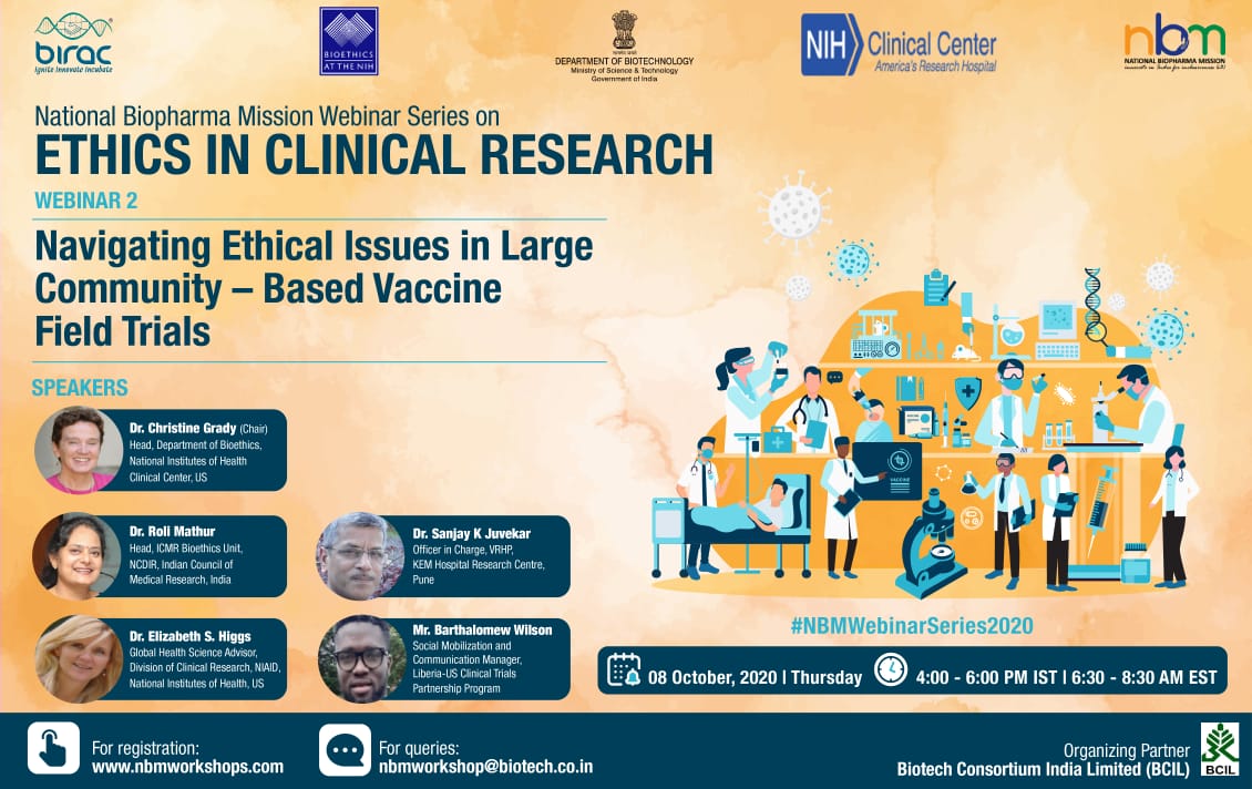 Webinar on Navigating Ethical Issues in Large Community – Based Vaccine Field Trials by National Biopharma Mission in Webinar Series on Ethics in Clinical Research