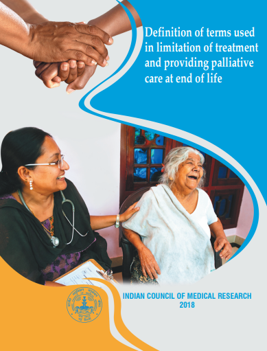 Definition of terms used in limitation of treatment and providing Palliative Care at End of Life.... 